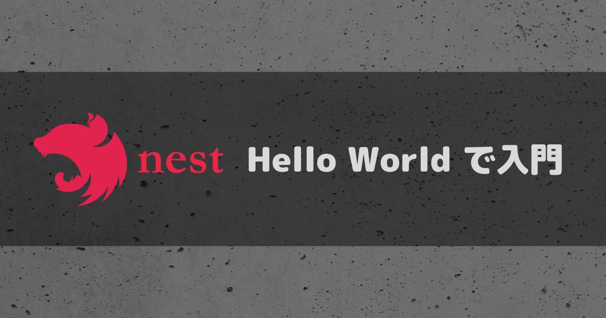 NestJS + Hello World